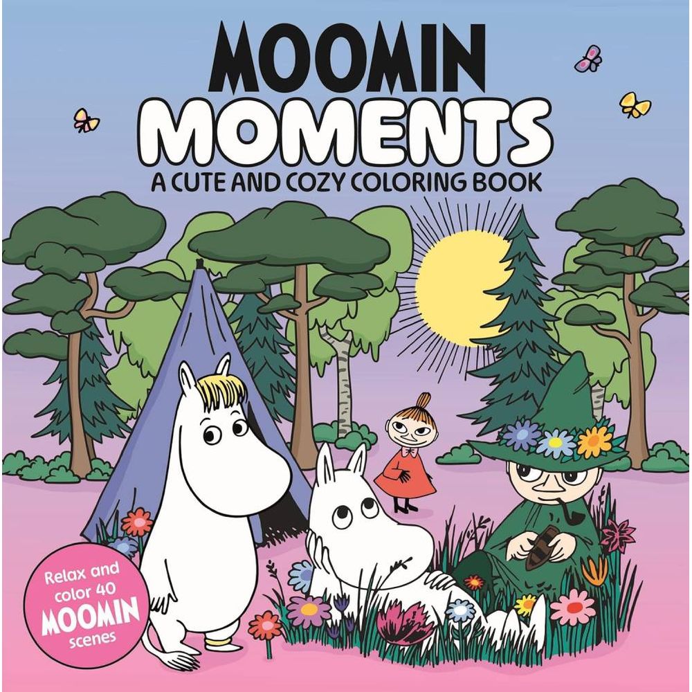 Moomin Moments: A cute and cozy Colouring Book - The Official Moomin Shop