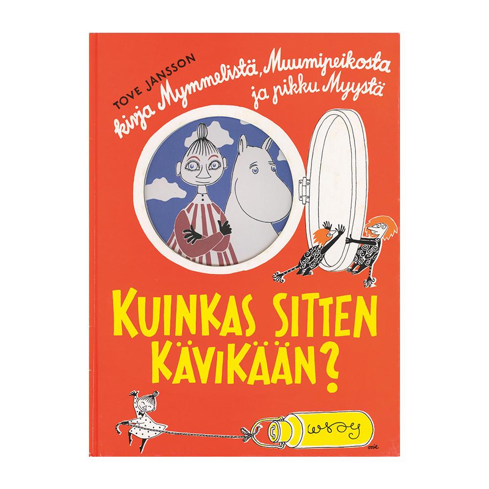 Kuinkas sitten kävikään? - WSOY - The Official Moomin Shop