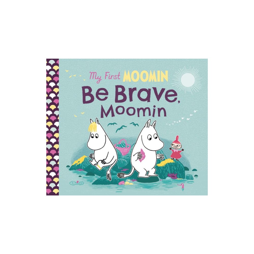 My First Moomin: Be Brave, Moomin - Puffin - The Official Moomin Shop