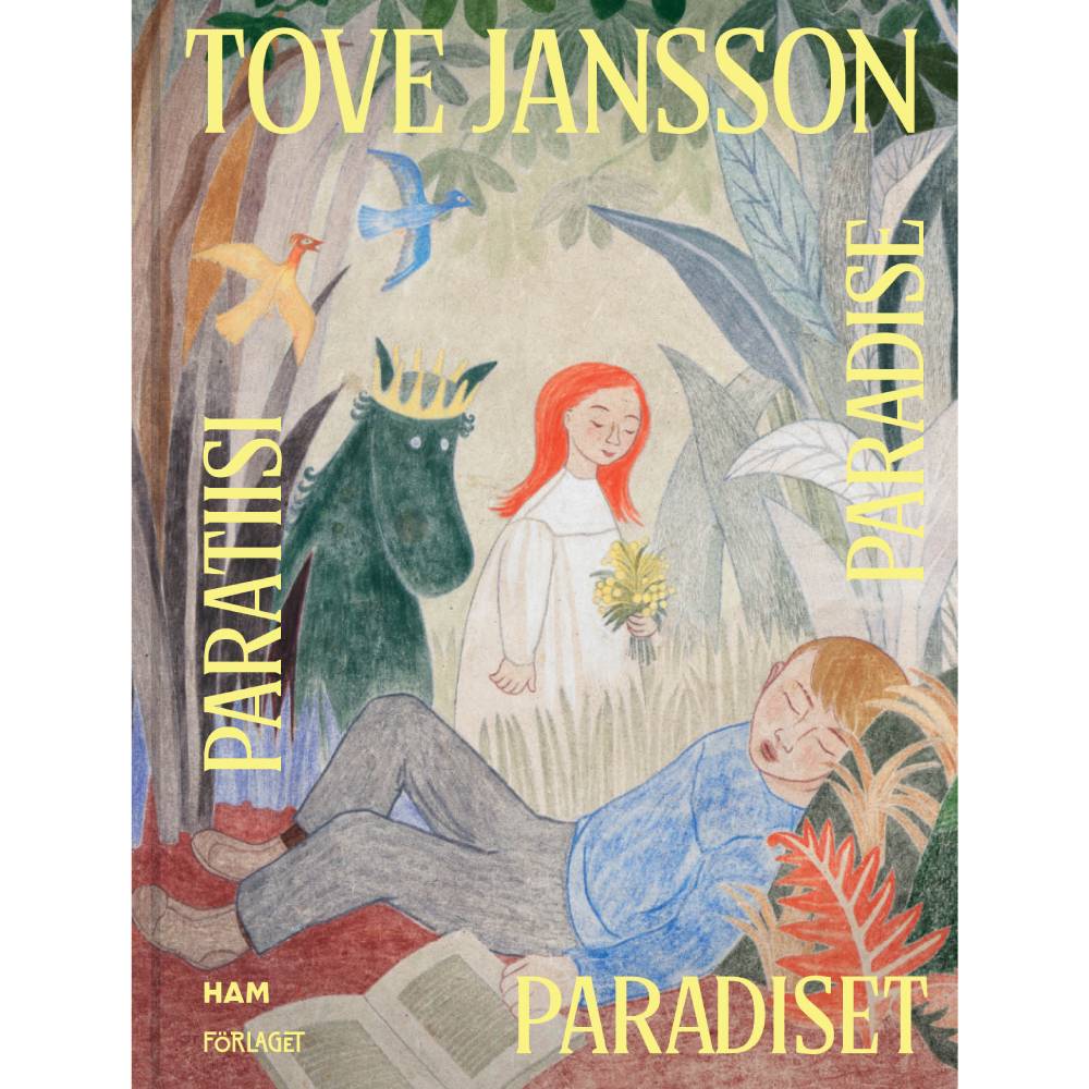 Tove Jansson - Paradiset / Paratiisi / Paradise - Förlaget - The Official Moomin Shop