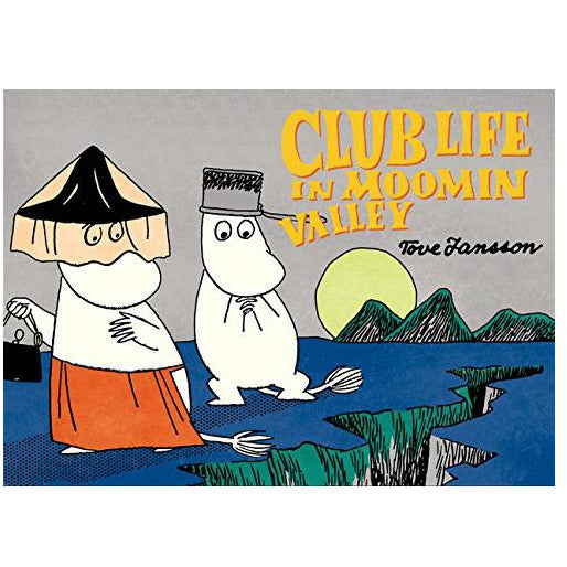Club Life in Moominvalley Colour Comic Book - The Official Moomin Shop