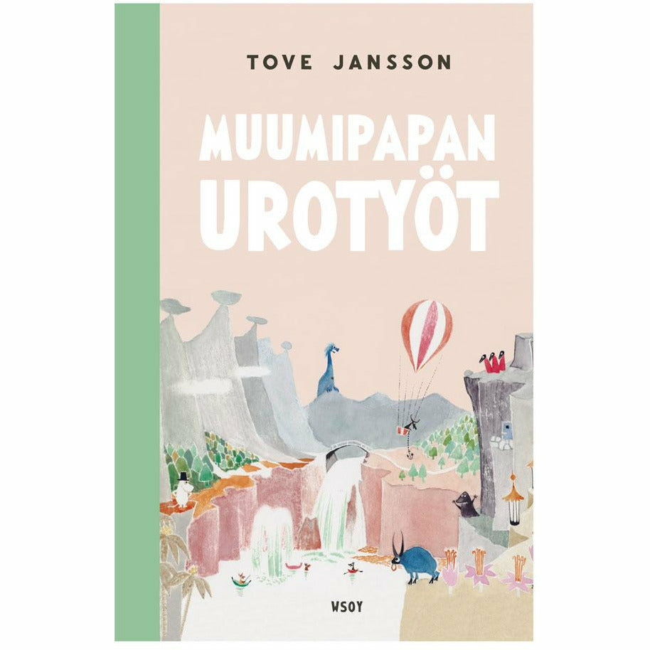 Muumipapan urotyöt - WSOY - The Official Moomin Shop