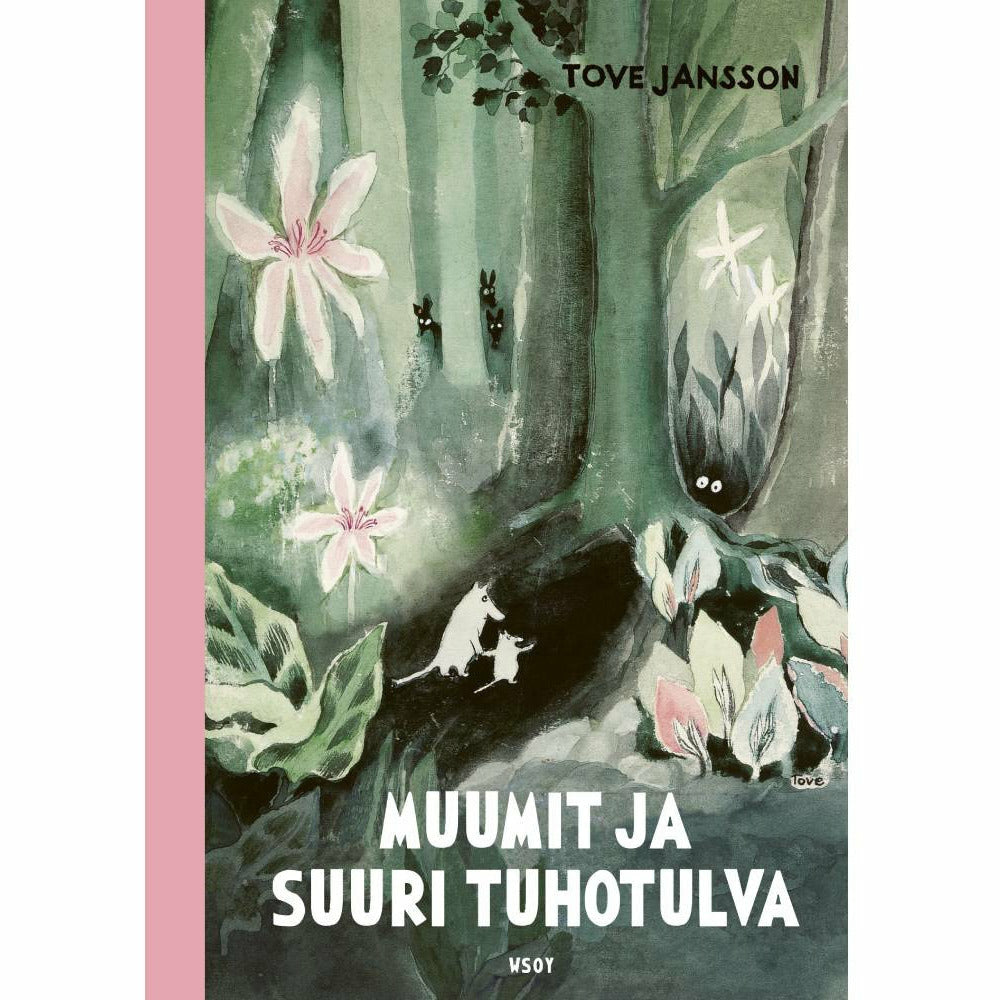 Muumit ja suuri tuhotulva - WSOY - The Official Moomin Shop